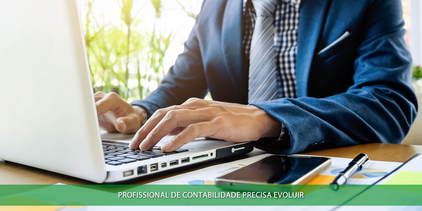 PROFISSIONAL DE CONTABILIDADE. A IMPORTÂNCIA DE SER CONECTADO COM A EVOLUÇÃO